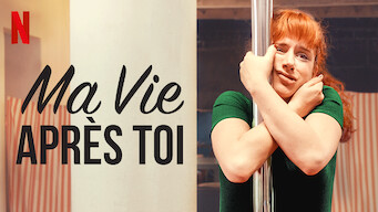 Ma vie après toi (2018)